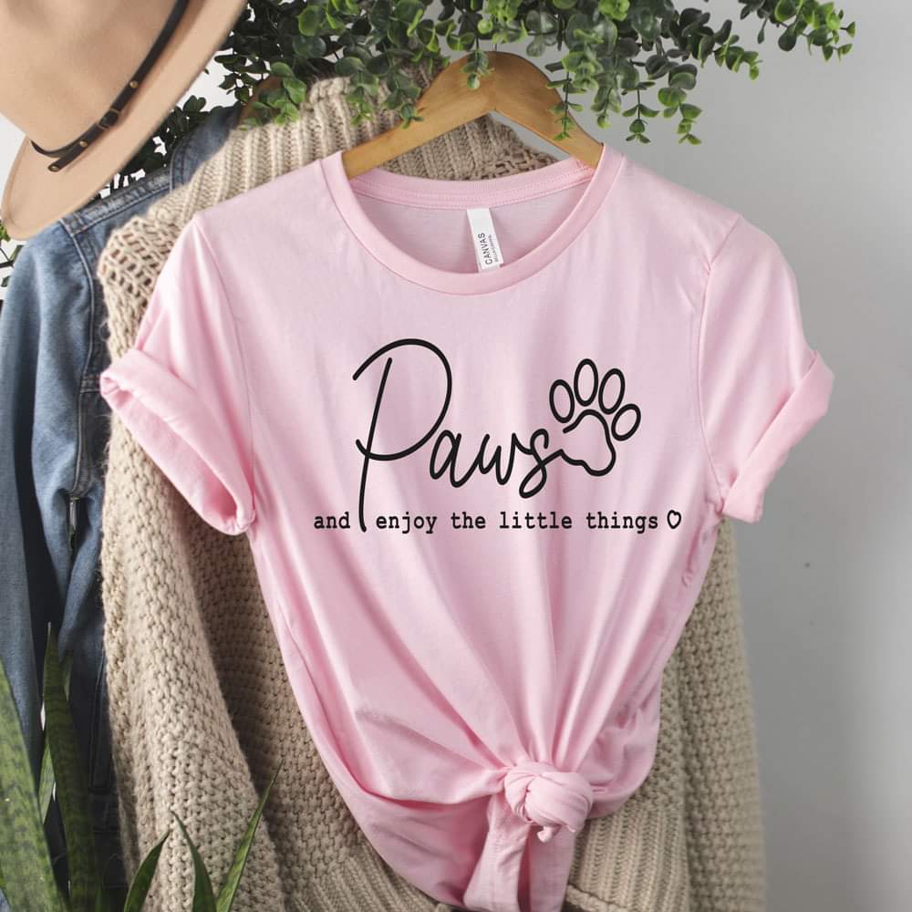 Dog Paws shirt with quote