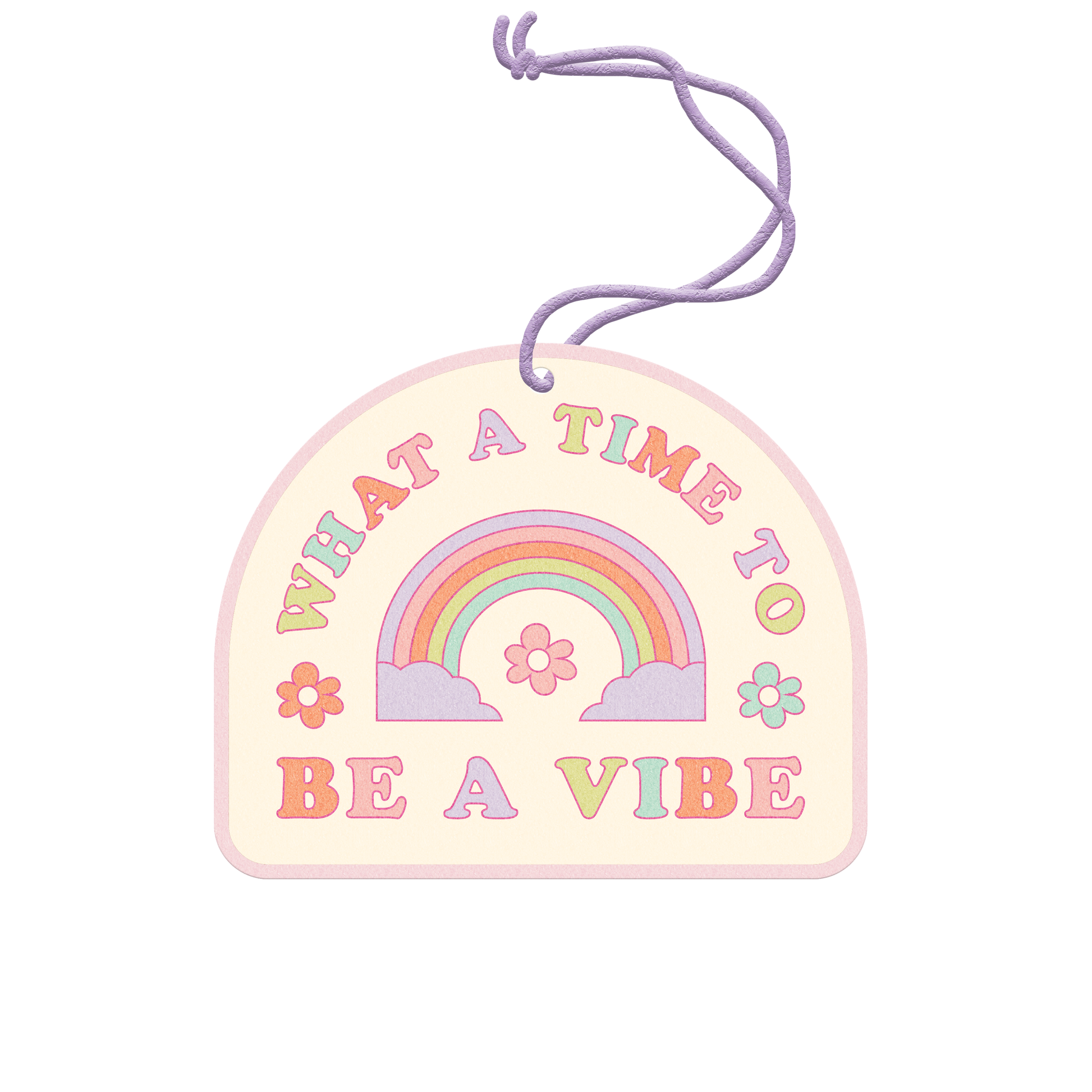 what a time to be a vibe retro rainbow air freshener