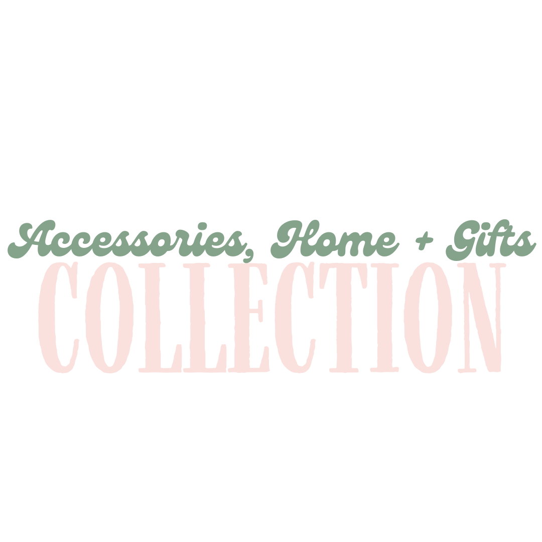 Accessories . Home . Gifts .