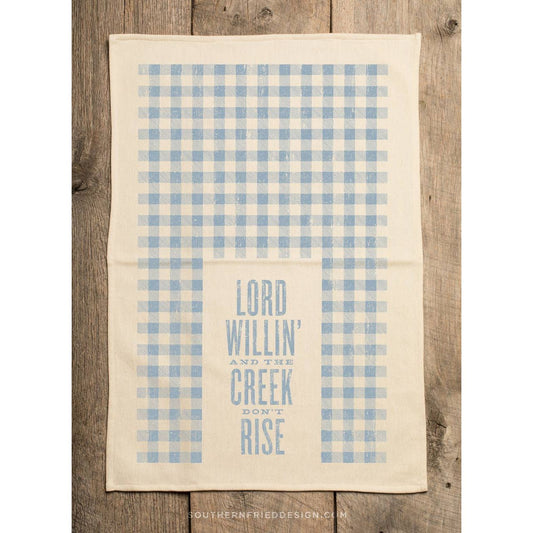 Lord Willin’ Kitchen Towel