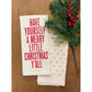 Merry Little Christmas Y'all - Kitchen Towel
