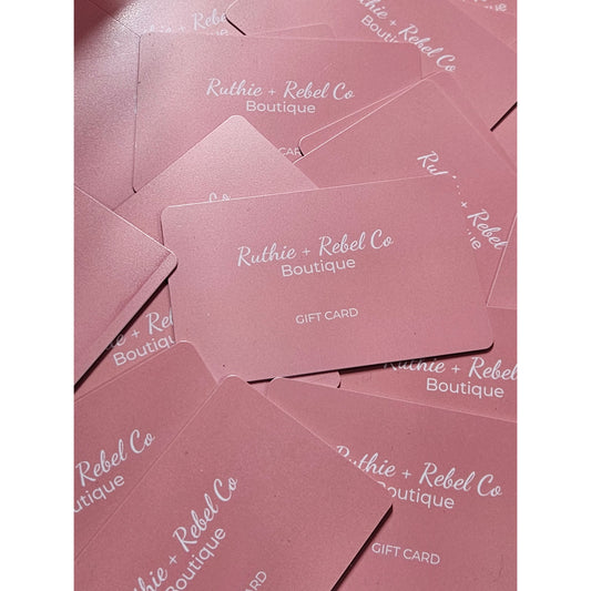 Ruthie and Rebel Co Gift Cards