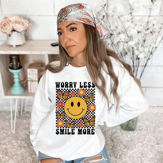 Worry less smile more