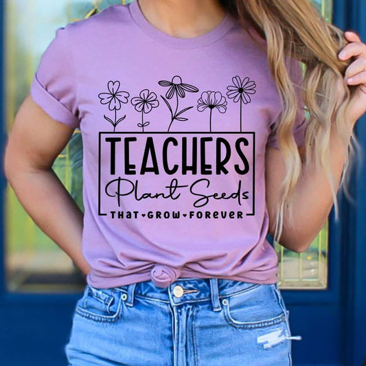 Teachers Plant Seeds Tee