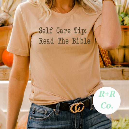 Self Care Tip: Read the Bible Tshirt