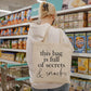 This bag is full of secrets and snacks tote bag